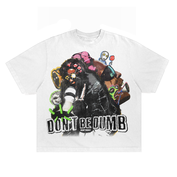 DON'T BE DUMB TEE