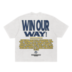 WIN OUR WAY - CHAMPS TEE